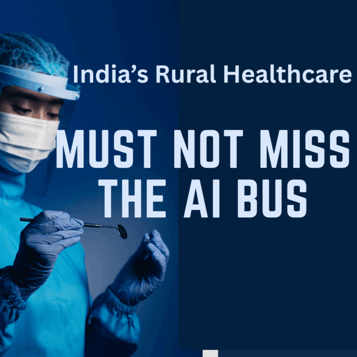 Rural Lives Matter: AI in Healthcare Must Include India’s Heartland