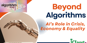 Beyond Algorithms: AI’s Role in Crisis, Economy, and Equality