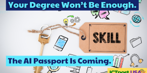 Your Degree Won't Be Enough. Employers Want an AI Passport.