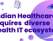 Indian healthcare system requires a diverse Health IT ecosystem.