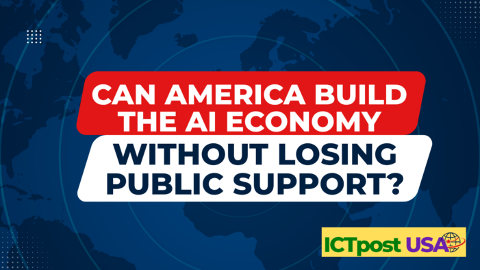 Can America Build the AI Economy Without Losing Public Support?